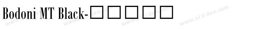 Bodoni MT Black字体转换